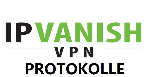 Protokolle-IPVanish