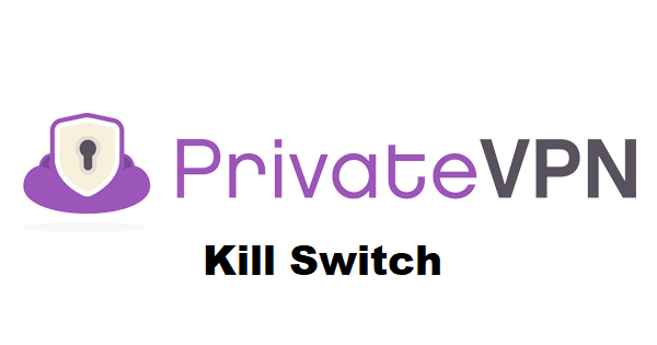 kill-switch-privatevpn